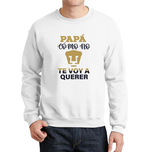 Sudadera Hombre Pumas UNAM Papá cómo no te voy a querer